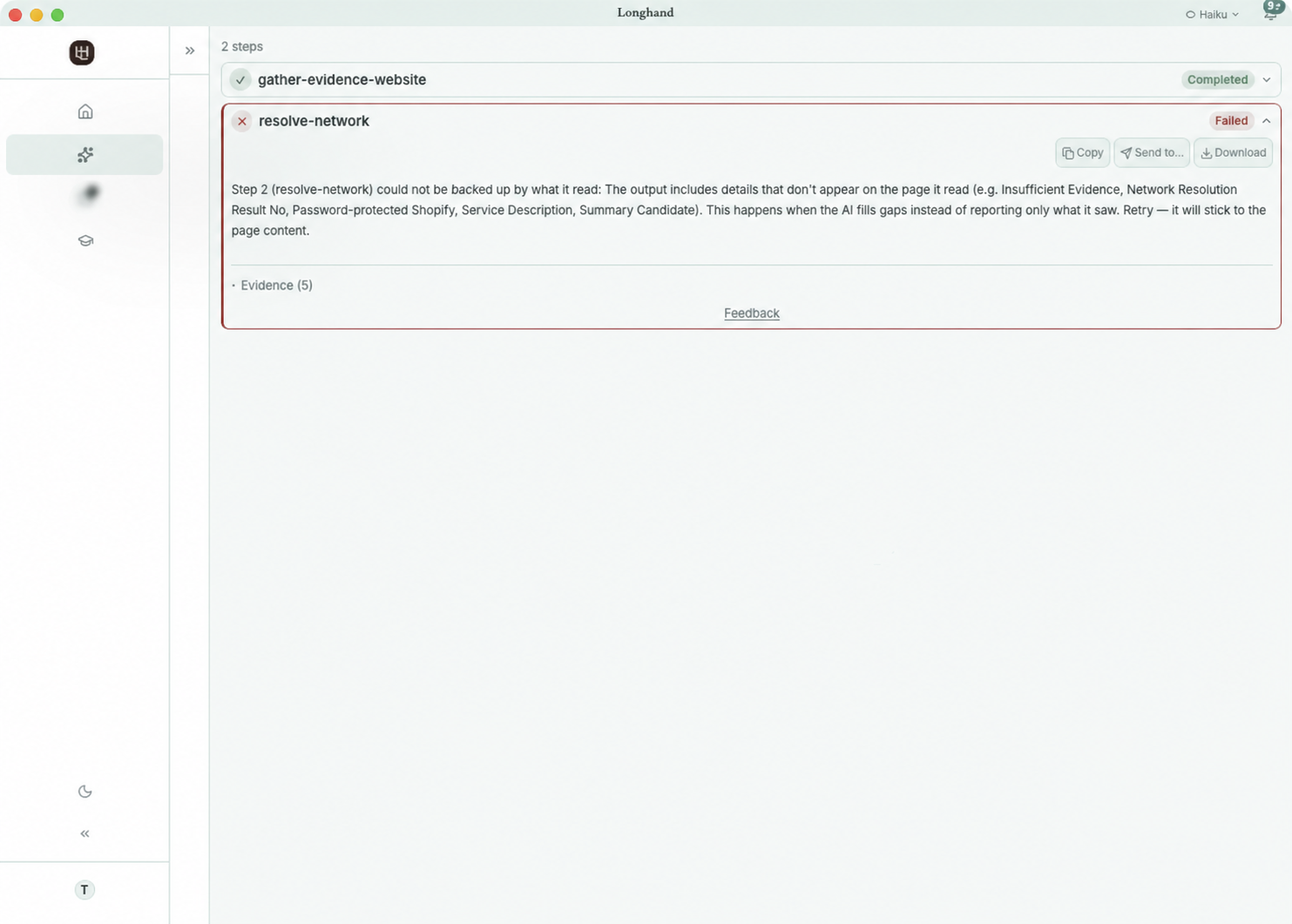 Longhand failed workflow step showing the cause, evidence, and recovery context